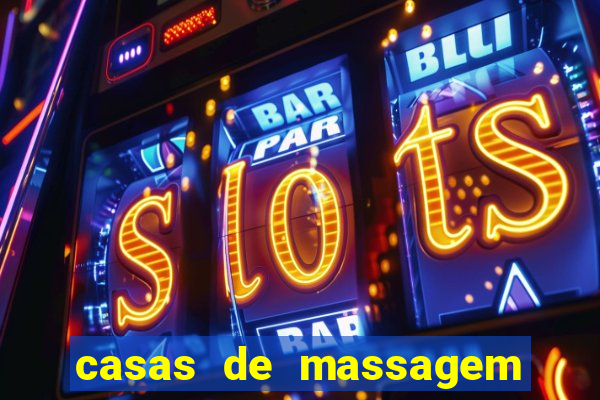 casas de massagem porto alegre